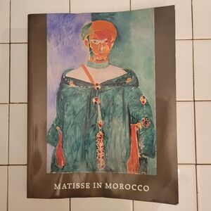 Matisse in Morocco Exhibition Catalog Paintings Drawings Art Book 1990 Decor‎
